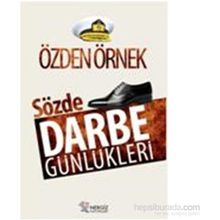Sözde Darbe Günlükleri - Özden Örnek