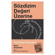 Sözdizim Değeri Üzerine - Durs Grünbein
