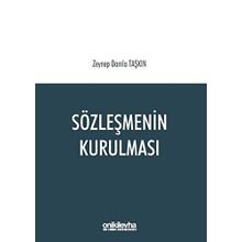 Sözleşmenin Kurulması - Zeynep Damla Taşkın