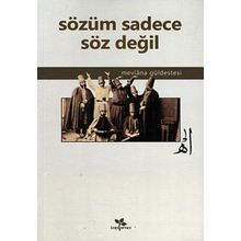 Sözüm Sadece Söz Değil - Mustafa Akpınar