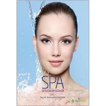 Spa Su ile Gelen Güzellik - Mehmet Han Ergüven