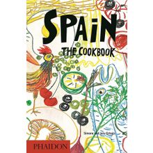 Spain : The Cookbook - Kolektif