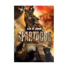 SPARTACUS KAN VE GURUR - LEWIS GRASSIC GIBBON