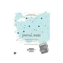 Spatial Webs - Christopher H. Roosevelt