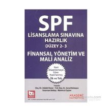 SPF Lisanslama Sınavlarına Hazırlık Düzey 2-3 Finansal Yönetim ve Mali Analiz - Adalet Hazar Şenol Babuşcu Mahmut Ceylan av sezercan bektas