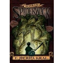 SPIDERWICK GÜNCELERİ SONRASI 3 - EJDERHA KRAL - KOLEKTIF