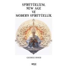 Spiritüelizm New Age ve Modern Spiritüellik Gece Kitaplığı