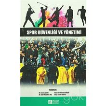 Spor Güvenliği ve Yönetimi - Kolektif