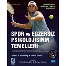 Spor ve Egzersiz Psikolojisinin Temelleri - Daniel Gould Robert S. Weinberg