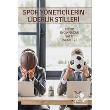 Spor Yöneticilerin Liderlik Stilleri - Kollektif