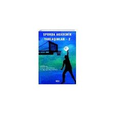 Sporda Akademik Yaklaşımlar 2 Hakkı Ulucan-İhsan Kuyulu