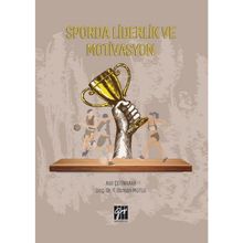 Sporda Liderlik Ve Motivasyon - Asil Çetinkaya