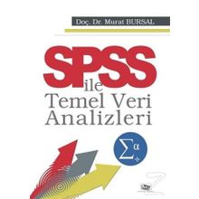 Spss İle Temel Veri Analizleri - Murat Bursal