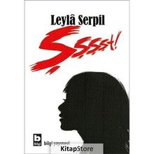 Şşşşt! - Leyla Serpil