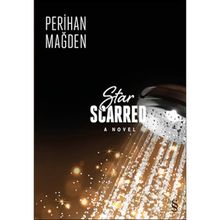 Star Scarred A Novel - P. Magden