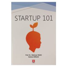 Startup 101 - Mehmet Yazıcı Kaloian Kirilov