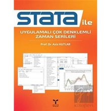Stata ile Uygulamalı Çok Denklemli Zaman Serileri - Aziz Kutlar