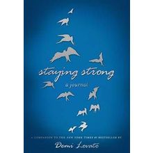 Staying Strong - Demi Lovato