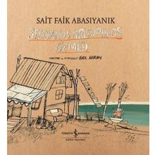 Stelyanos Hrisopulos Gemisi - Sait Faik Abasıyanık - İş Bankası Kültür Yayınları