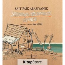 Stelyanos Hrisopulos Gemisi - Sait Faik Abasıyanık