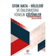 Stok Hata - Hileleri ve Önlenmesine Yönelik Çözümler - Mertcan Ertan