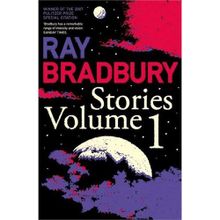 Stories Volume 1 - Raymond Bradbury