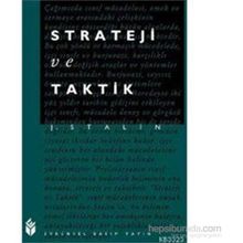 Strateji ve Taktik - Josef Vissaryonoviç Çugaşvili Stalin