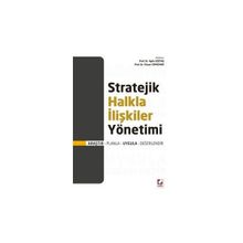 STRATEJIK HALKLA İLİŞKİLER YÖNETİMİ ARAŞTIR PLANLA UYGULA DEĞERLENDİR - AYLIN GÖZTAŞ;FÜSUN TOPSÜMER