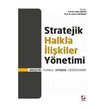 Stratejik Halkla İlişkiler Yönetimi - Aylin Göztaş Pira