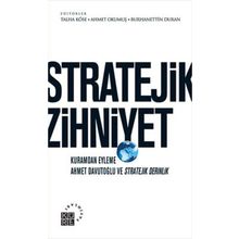 Stratejik Zihniyet - Ahmet Okumuş Talha Köse Burhanettin Duran