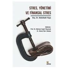 Stres Yönetimi ve Finansal Stres