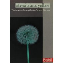 STRESI ATMA YOLLARI - TIM NEWTON
