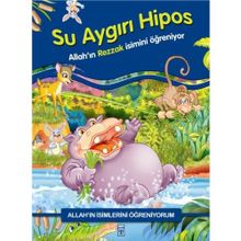 SU AYGIRI HIPOS ALLAH´IN İSİMLERİNİ ÖĞRENİYORUM... - NUR KUTLU
