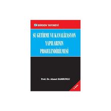 SU GETIRME VE KANALIZASYON YAPILARININ PROJELENDIRILMESI - AHMET SAMSUNLU