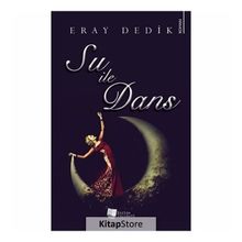 Su ile Dans - Eray Dedik