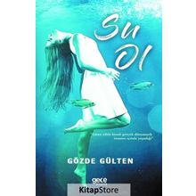 Su Ol - Gözde Gülten