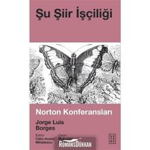 Şu Şiir İşçiliği - Jorge Luis Borges