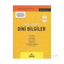Sualli-Cevaplı Dini Bilgiler - Ömer Nasuhi Bilmen