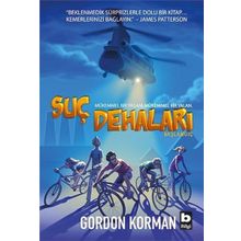 Suç Dehaları - Başlangıç - Gordon Korman