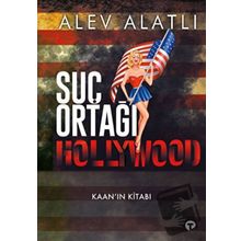 Suç Ortağı Hollywood Alev Alatlı