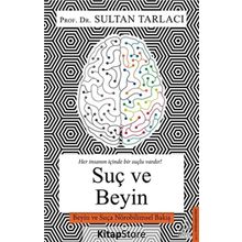 Suç ve Beyin - Sultan Tarlacı