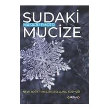 Sudaki Mucize - Masaru Emoto