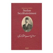 Sudan Seyahatnamesi - Muhammed Mihri