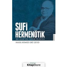 Sufi Hermenötik - Nasr Hamid Ebu Zeyd