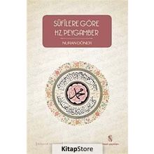 Sufilere Göre Hz. Peygamber/Nuran Döner