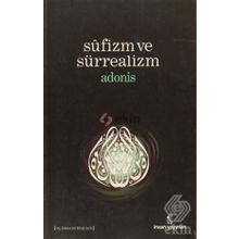 SUFIZM VE SÜRREALİZM - ADONIS