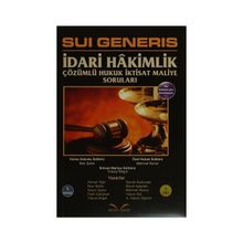 Sui Generis İdari Hakimlik 2 Kitap Takım - İlker Şahin Ahmet Emre Sezer Aydın M. Fatih Çalışkan Yüksel Bilgili Samet Kadızade Murat Ispartalı Mehmet Remzi Yalçın Gül Arda Hakan Öğretir
