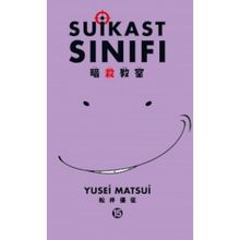 Suikast Sınıfı 15Cilt - Yusei Matsui