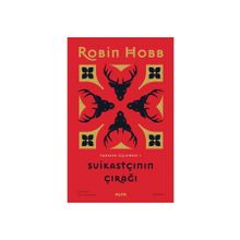 SUİKASTÇININ ÇIRAĞI - ROBIN HOBB