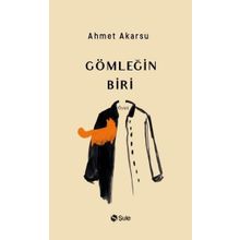 Şule Yayınları Gömleğin Biri